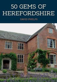 Produktbild: 50 Gems of Herefordshire