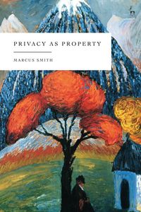 Produktbild: Privacy as Property