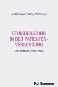 Produktbild: Ethikberatung in der Patientenversorgung