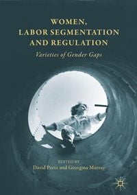 Produktbild: Women, Labor Segmentation and Regulation