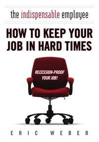 Produktbild: The Indispensable Employee