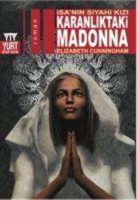Produktbild: Karanliktaki Madonna - Isanin Siyahi Kizi