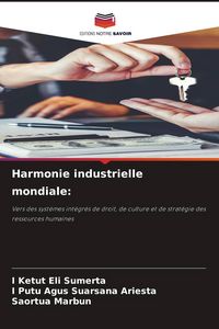 Produktbild: Harmonie industrielle mondiale: