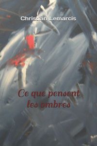 Produktbild: Ce que pensent les ombres