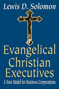 Produktbild: Solomon, L: Evangelical Christian Executives