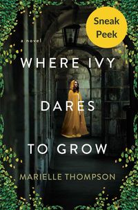 Produktbild: Where Ivy Dares to Grow: Sneak Peek