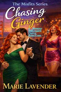 Produktbild: Chasing Ginger: A Steamy Bbw Billionaire Rom Com (Misfits Series Book 1)