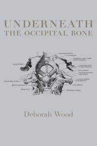 Produktbild: Underneath The Occipital Bone