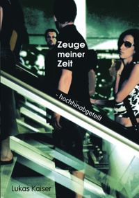 Produktbild: Zeuge meiner Zeit