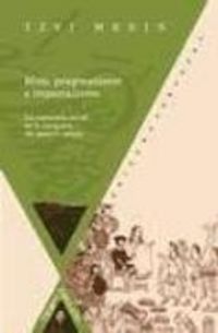 Produktbild: Mito, pragmatismo e imperialismo : la conciencia social en la conquista del imperio azteca