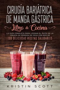 Produktbild: Cirug&iacute;a Bari&aacute;trica de Manga G&aacute;strica - Libro de Cocina