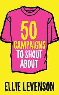 Produktbild: 50 Campaigns to Shout About