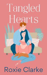Produktbild: Tangled Hearts (Old Town Braverton Sweet Romance, #3)