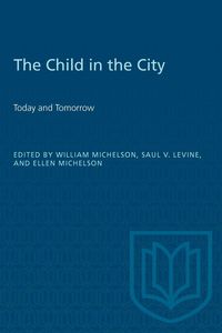 Produktbild: The Child in the City (Vol. I)