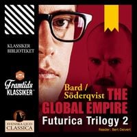 Produktbild: The Global Empire - Futurica Trilogy 2 (Unabridged)