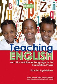 Produktbild: Teaching English as a First Additional Language in the Foundation Phase: Practical Guidelines