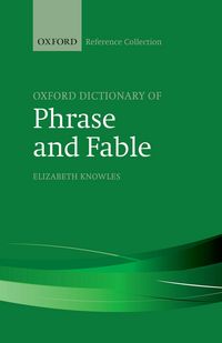 Produktbild: The Oxford Dictionary of Phrase and Fable