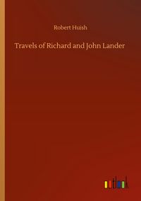 Produktbild: Travels of Richard and John Lander