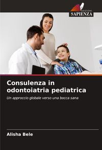 Produktbild: Consulenza in odontoiatria pediatrica