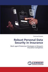 Produktbild: Robust Personal Data Security in Insurance
