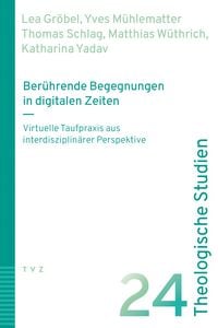 Produktbild: Ber&uuml;hrende Begegnungen in digitalen Zeiten