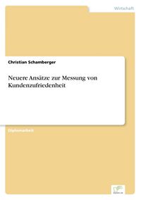 Produktbild: Neuere Ans&auml;tze zur Messung von Kundenzufriedenheit