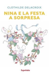 Produktbild: Nina e la festa a sorpresa