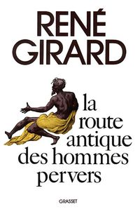 Produktbild: La route antique des hommes pervers