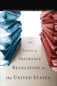 Produktbild: The Future of Insurance Regulation in the United States