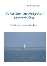 Produktbild: Gehalten im Netz der Liebe Gottes