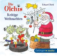 Die Olchis. Krötige Weihnachten von Erhard Dietl