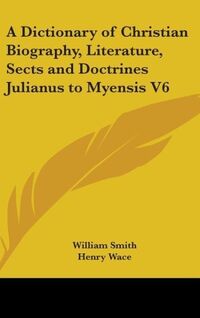 Produktbild: Smith, W: Dictionary of Christian Biography, Literature, Sec