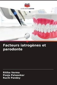 Produktbild: Facteurs iatrog&egrave;nes et parodonte