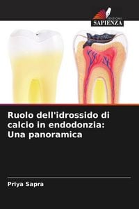 Produktbild: Ruolo dell'idrossido di calcio in endodonzia: Una panoramica