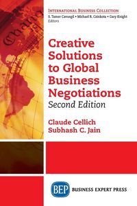 Produktbild: Cellich, C: Creative Solutions to Global Business Negotiatio