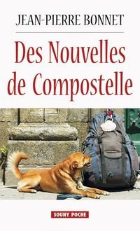 Produktbild: Des Nouvelles de Compostelle