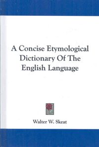 Produktbild: A Concise Etymological Dictionary Of The English Language