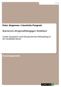 Produktbild: Karrieren drogenabh&auml;ngiger Straft&auml;ter