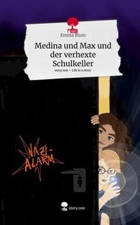 Produktbild: Medina und Max und der verhexte Schulkeller. Life is a Story - story.one
