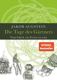 Bild vom Artikel Die Tage des Gärtners vom Autor Jakob Augstein