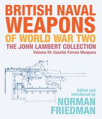 Produktbild: British Naval Weapons of World War Two