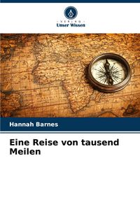 Produktbild: Eine Reise von tausend Meilen