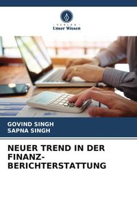Produktbild: Neuer Trend in der Finanz- Berichterstattung