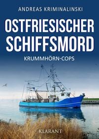 Produktbild: Ostfriesischer Schiffsmord. Ostfrieslandkrimi