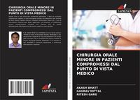 Produktbild: Chirurgia Orale Minore in Pazienti Compromessi Dal Punto Di Vista Medico