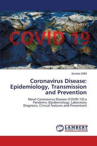 Produktbild: Coronavirus Disease: Epidemiology, Transmission and Prevention