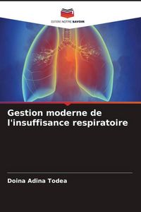Produktbild: Gestion moderne de l'insuffisance respiratoire