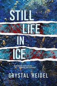 Produktbild: Still Life in Ice (Still Life Series, #2)