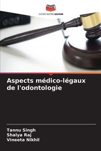 Produktbild: Aspects m&eacute;dico-l&eacute;gaux de l'odontologie