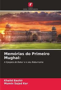 Produktbild: Mem&oacute;rias do Primeiro Mughal: